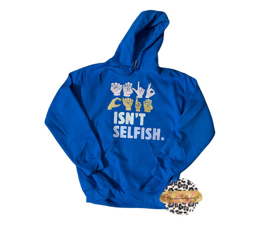 Self-Care isn't selfish hoodie (S)