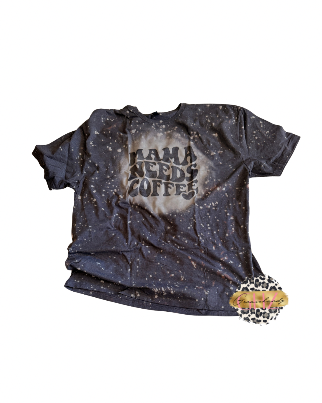 #30 bleached mama needs coffee tshirt (3XL)
