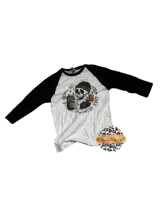 #180 I dont do winter skull long sleeve (S)