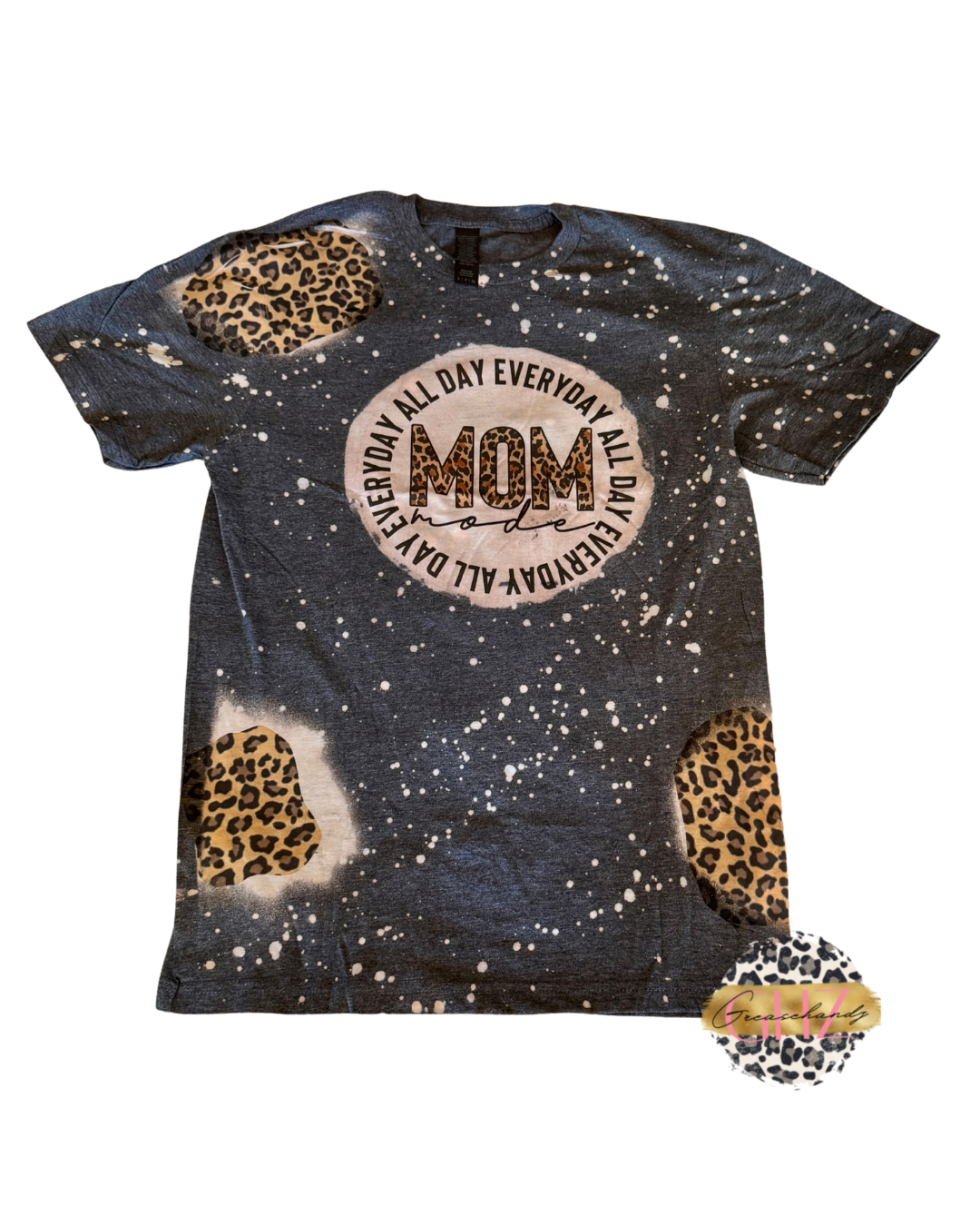 #60 ALL mom all day everyday (S)