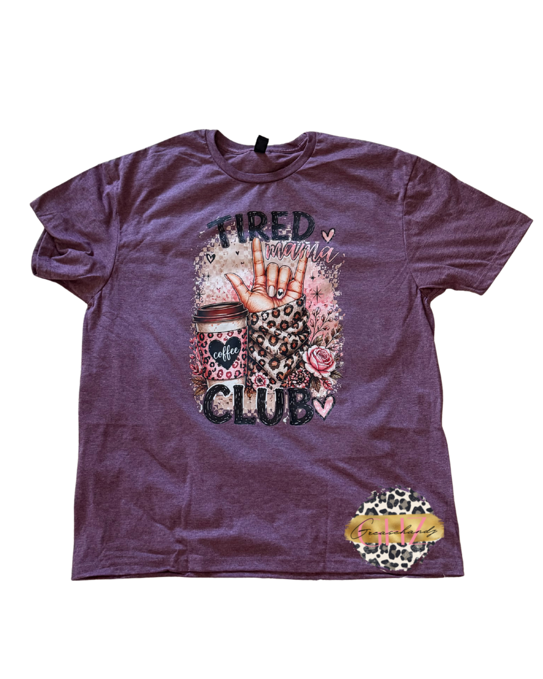 Tired mama Club Tshirt