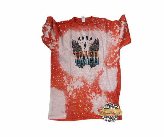 #69 MAMA Tried Wings Tshirt (bleached)