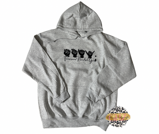 STAY, Tomorrow needs you hoodie