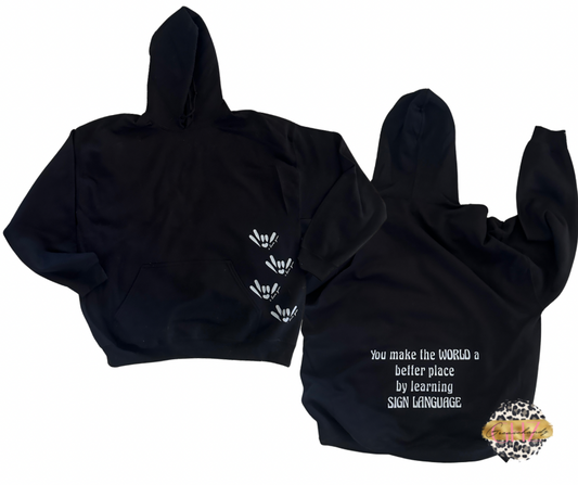 Better World: Sign Language hoodie