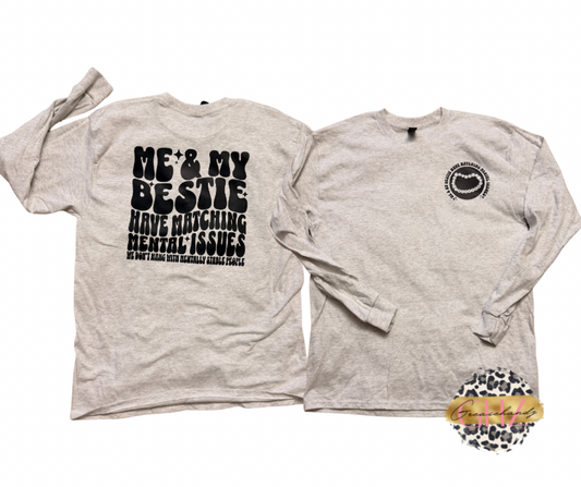 Me & my bestie long sleeve