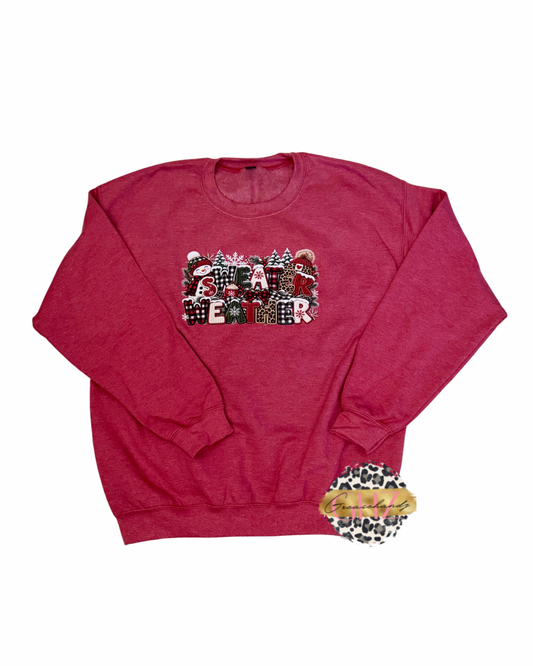 Sweater Weather Sweatshirt